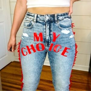 Stickybaby American Eagle My Choice Feminist High Waisted Mom Jeans